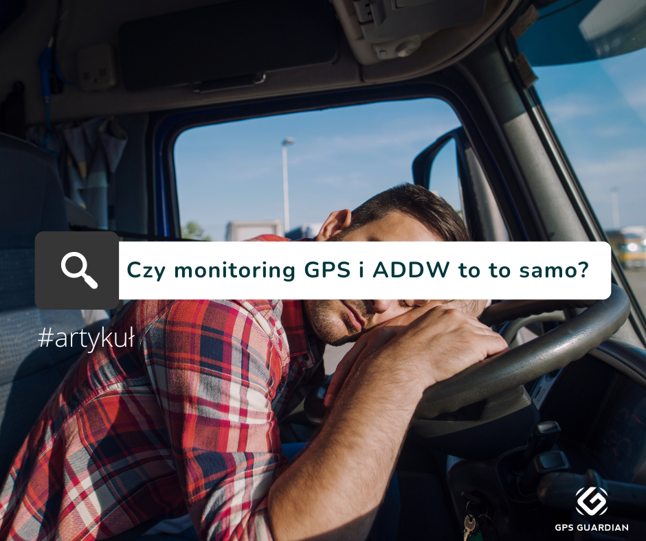 Czy monitoring GPS i ADDW to to samo? FAQ dot. rozporządzenia GSR2